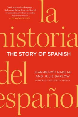 Imagen del vendedor de The Story of Spanish (Paperback or Softback) a la venta por BargainBookStores
