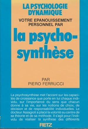 Immagine del venditore per Votre E?panouissement Personnel Par La Psycho-Synthe`se venduto da Livres Norrois