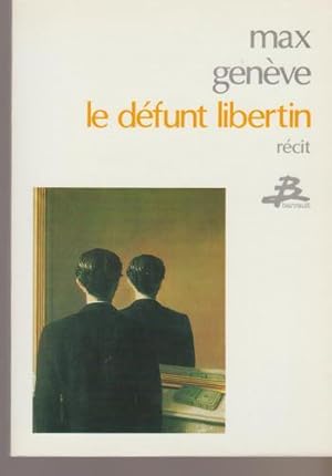 Seller image for Le defunt libertin: Recit (French Edition) for sale by Livres Norrois