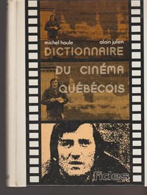 Dictionnaire Du Cinema Quebecois (French Edition)