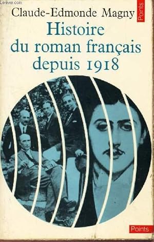 Seller image for HISTOIRE DU ROMAN FRANCAIS DEPUIS 1918. for sale by Le-Livre