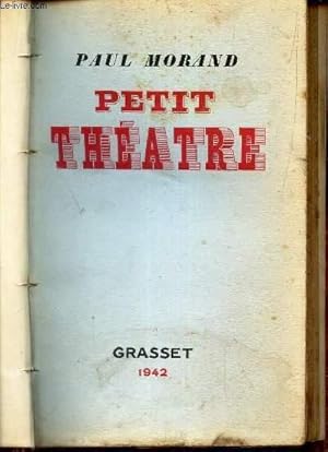 Seller image for PETIT THEATRE - la matrone - le voyageur et l'amour - Feu! - Le mouchard mouch. for sale by Le-Livre