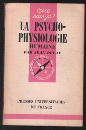 La psycho-physiologie / que sais je