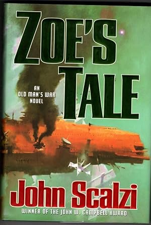 Immagine del venditore per Zoe's Tale by John Scalzi (John W. Campbell Award Submission Copy) venduto da Heartwood Books and Art