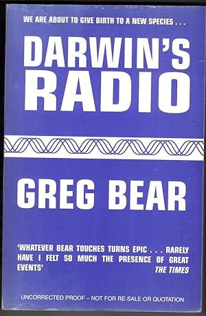 Seller image for Darwin's Radio by Greg Bear (First Edition) Uncorrected Proof for sale by Heartwood Books and Art