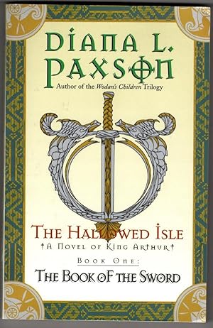Seller image for The Hallowed Isle: Book One: The Book of the Sword by Diana L. Paxson (1st Ed) for sale by Heartwood Books and Art
