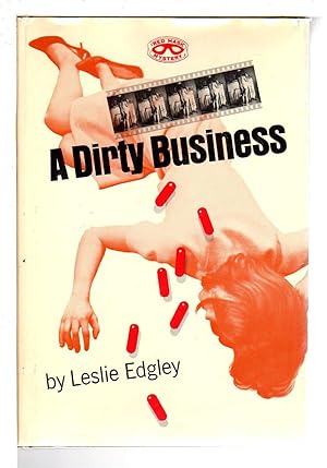 Seller image for A DIRTY BUSINESS. for sale by Bookfever, IOBA  (Volk & Iiams)