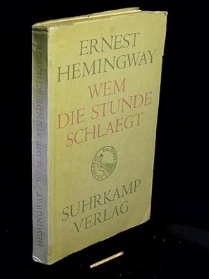 Wem die Stunde schlägt - Roman - aus der Reihe: S. Fischers Bibliothek -