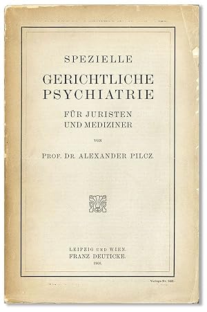 Bild des Verkufers fr Spezielle Gerichtliche Psychiatrie fr Juristen und Mediziner zum Verkauf von Lorne Bair Rare Books, ABAA