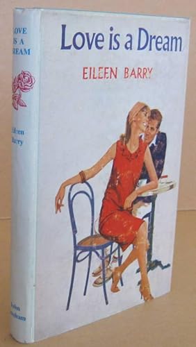 Seller image for Love is a Dream for sale by Mainly Fiction