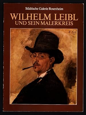 Bild des Verkufers fr Wilhelm Leibl und sein Malerkreis. zum Verkauf von Antiquariat Peda