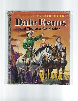 Seller image for Dale Evans and the Lost Gold Mine for sale by AcornBooksNH