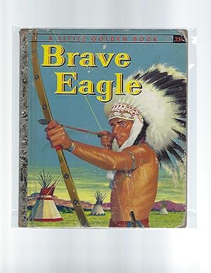 Bild des Verkufers fr Brave Eagle zum Verkauf von AcornBooksNH