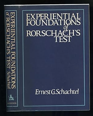 EXPERIENTIAL FOUNDATIONS OF RORSCHACH'S TEST
