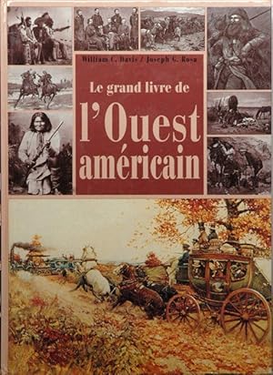 Seller image for Le grand livre de l'Ouest americain for sale by San Francisco Book Company