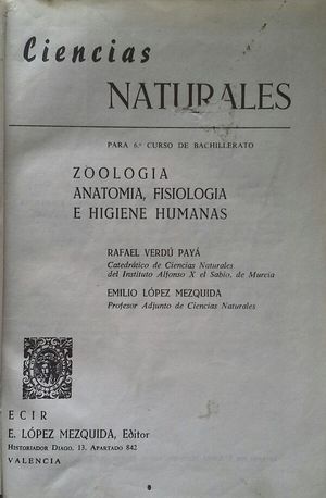 Seller image for CIENCIAS NATURALES PARA 6 CURSO DE BACHILLERATO - ZOOLOGA - ANATOMA - FISIOLOGA E HIGIENE HUMANAS for sale by CENTRAL LIBRERA REAL FERROL