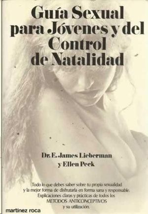 Imagen del vendedor de GUA SEXUAL PARA JVENES Y DEL CONTROL DE NATALIDAD a la venta por CENTRAL LIBRERA REAL FERROL