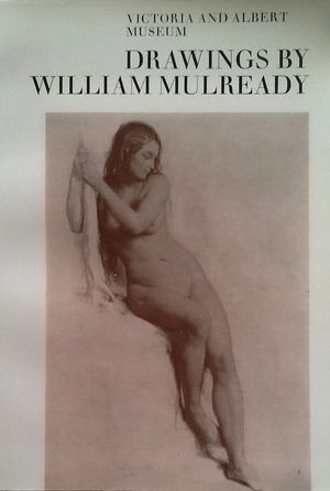 DRAWINGS BY WILLIAM MULREADY