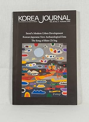 Bild des Verkufers fr Korea Journal, Vol. 35, No. 3, Autumn 1995: Seoul's Modern Urban Development; Korean-Japanese New Archaeological Data; The Song of Shim Ch'ong. zum Verkauf von Versandantiquariat Waffel-Schrder