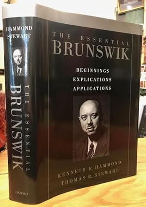 The Essential Brunswik : Beginnings, Explications, Applications