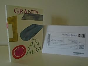 Seller image for Granta 141: Canada [1st Printing Signed by Editors and Contributors Madeleine Thien, Catherine Leroux, Anakana Schofield, Dionne Brand, Falen Johnson, Alain Farah] for sale by SIGNAL BOOKS & ART