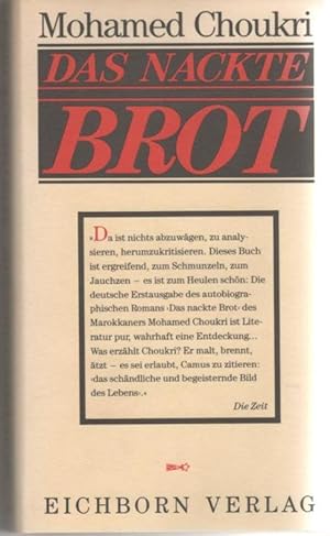 Bild des Verkufers fr Das nackte Brot zum Verkauf von Buchhandlung Klaus Bittner GmbH