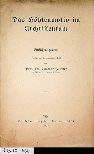 Das Höhlenmotiv im Urchristentum. Einführungsrede gehalten am 7. November 1928.