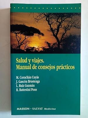 Imagen del vendedor de Salud y viajes. Manual de consejos prcticos a la venta por Librera Ofisierra