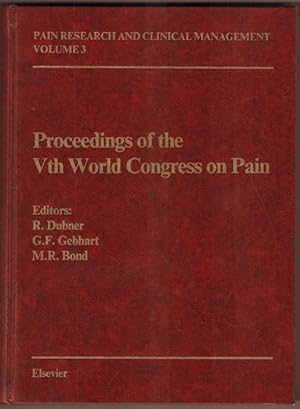 Seller image for Proceedings of the Vth World Congress on Pain. (Congress held in Hamburg on 2-7 August 1987). for sale by Antiquariat Neue Kritik