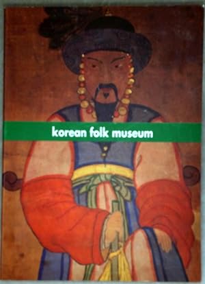Seller image for Guide to the National Folk Museum [Korean Folk Museum] for sale by Lloyd Zimmer, Books and Maps