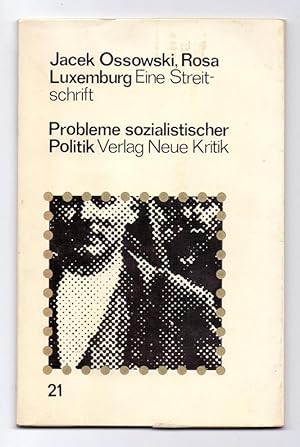 Bild des Verkufers fr Rosa Luxemburg - Eine Streitschrift. zum Verkauf von Kunze, Gernot, Versandantiquariat