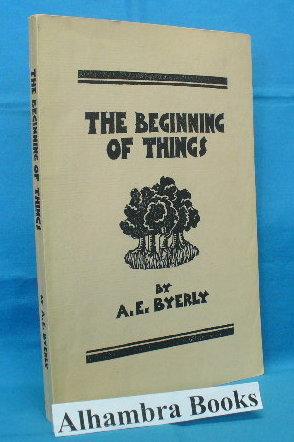 Imagen del vendedor de The Beginning of Things in Wellington and Waterloo Counties a la venta por Alhambra Books