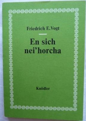 Seller image for En sich nei'horcha. Schwbische Auslese - poetisch gekeltert. for sale by Antiquariat Puderbach