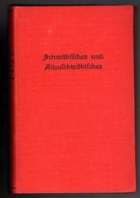 Seller image for Schwbisches und Allzuschwbisches. for sale by Antiquariat Puderbach