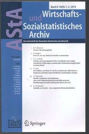 AStA Wirtschafts- und Sozialstatistisches Archiv. Eine Zeitschrift der Deutschen Statistischen Ge...