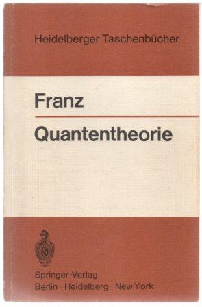 Bild des Verkufers fr Quantentheorie. Heidelberger taschenbcher Band 102. zum Verkauf von Antiquariat Puderbach