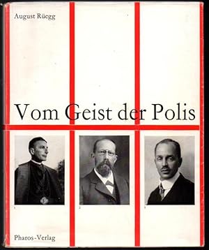 Seller image for Vom Geist der Polis. Basler Lebensbilder. Basler Schriften Band 11. for sale by Antiquariat Puderbach