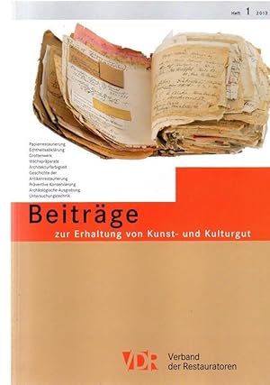 Beiträge zur Erhaltung von Kunst- und Kulturgut. Heft 1/2013. Papierrestaurierung, Echtheitsabklä...
