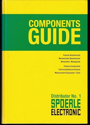 Components Guide. Passive Bauelemente, Mechanische Bauelemente, Werkmittel/Messgeräte. Band 3 / V...