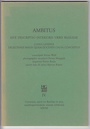 Ambitus sive descriptio interioris urbis basileae. Ludus latinus delectandi magis quam docendi ca...