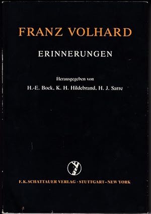 Franz Volhard. Erinnerungen.