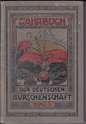 Jahrbuch der Deutschen Burschenschaft 1905. Dritter Jahrgang.