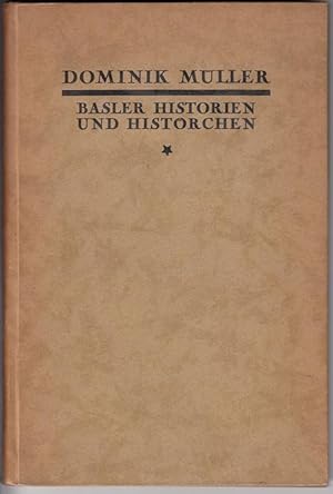 Seller image for Basler Historien und Histrchen. In Reime gebracht. for sale by Antiquariat Puderbach