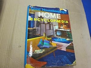 Image du vendeur pour Good Housekeeping's Home Encyclopaedia mis en vente par Goldstone Rare Books