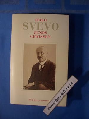 Bild des Verkufers fr Zenos Gewissen. Italo Svevo. Aus dem Ital. von Barbara Kleiner. Mit einem Essay von Wilhelm Genazino. zum Verkauf von Antiquariat BehnkeBuch