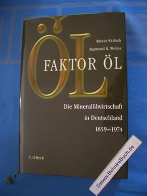 Bild des Verkufers fr Faktor l" : die Minerallwirtschaft in Deutschland 1859 - 1974. von Rainer Karlsch und Raymond G. Stokes. [Der Beitr. von Raymond G. Stokes wurde von Christiane Kuby und Herbert Post bers.] zum Verkauf von Antiquariat BehnkeBuch