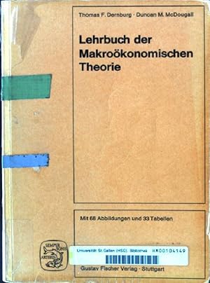 Seller image for Lehrbuch der makrokonomischen Theorie : die Messung, Analyse u. Kontrolle d. gesamtwirtschaftl. Aktivitt; for sale by books4less (Versandantiquariat Petra Gros GmbH & Co. KG)