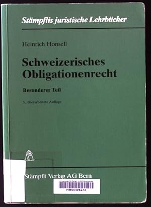 Bild des Verkufers fr Schweizerisches Obligationenrecht, Besonderer Teil. Stmpflis juristische Lehrbcher zum Verkauf von books4less (Versandantiquariat Petra Gros GmbH & Co. KG)