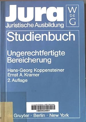 Seller image for Ungerechtfertigte Bereicherung. Jura : Studienbuch for sale by books4less (Versandantiquariat Petra Gros GmbH & Co. KG)