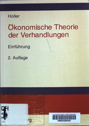 Imagen del vendedor de �konomische Theorie der Verhandlungen : Einf�hrung. a la venta por books4less (Versandantiquariat Petra Gros GmbH & Co. KG)